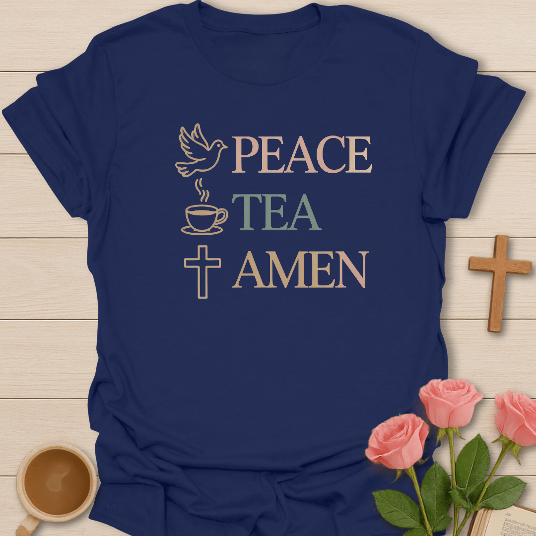 Peace Tea Amen Checklist T-Shirt T-Shirt