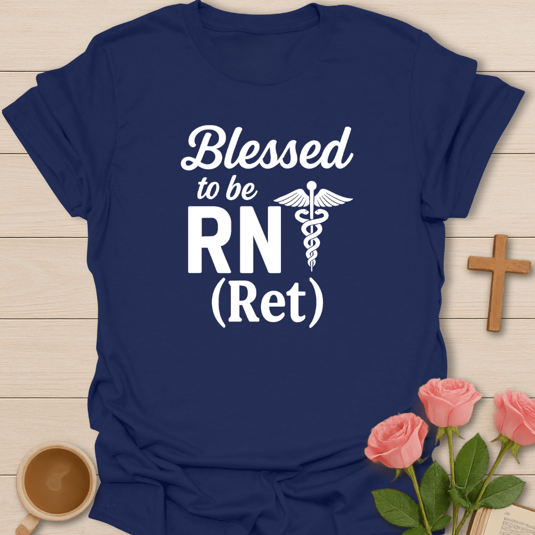 Blessed Retired Nurse T-Shirt