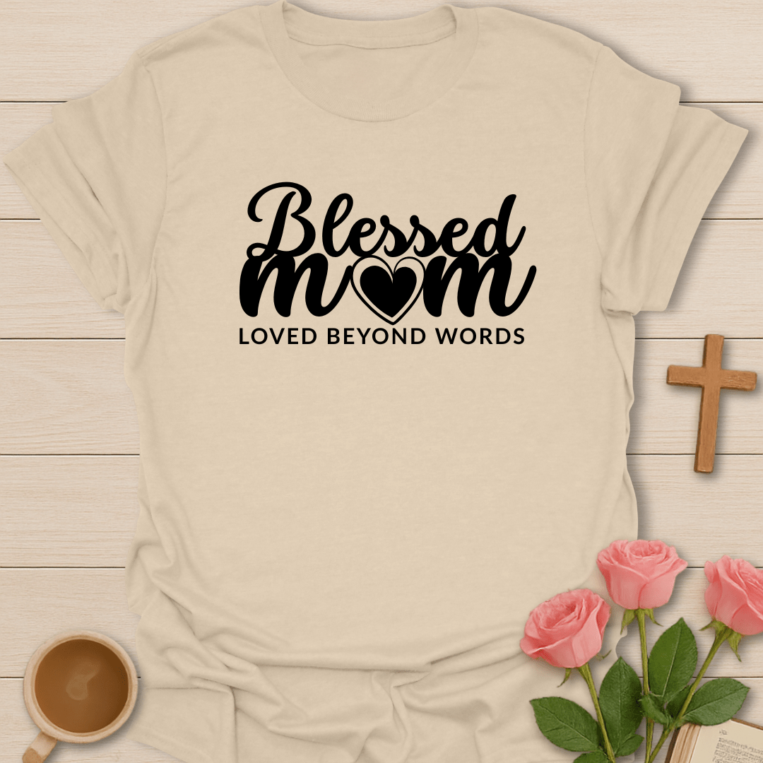 Blessed Mom T-Shirt