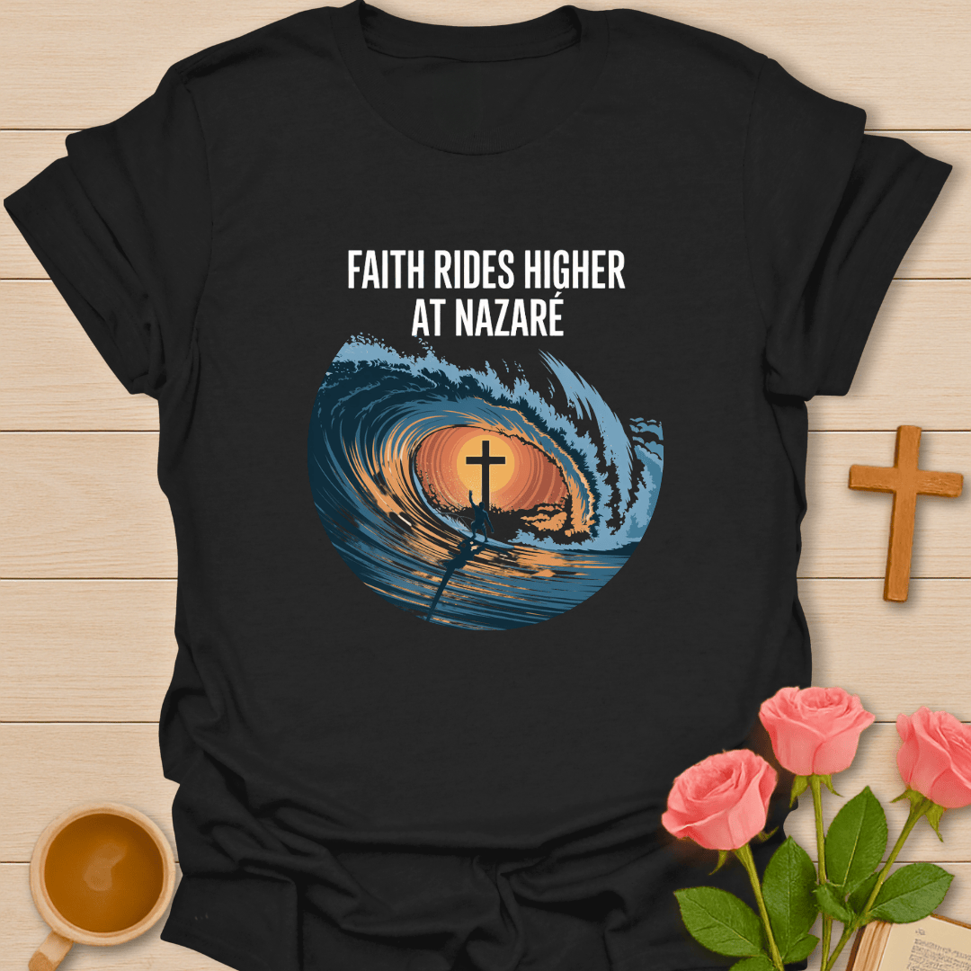 Faith Ride At Nazare T-Shirt T-Shirt