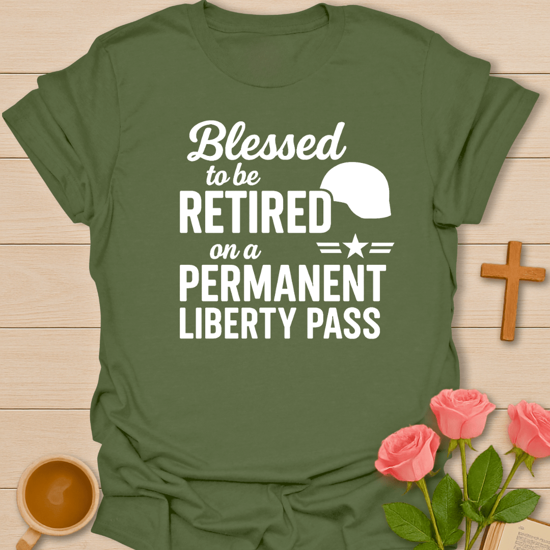 Liberty Pass Retirement T-Shirt