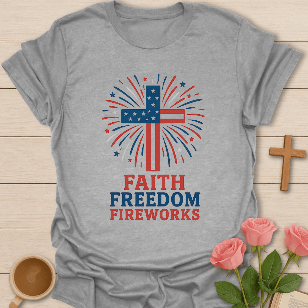 Faith Freedom Firework T-Shirt