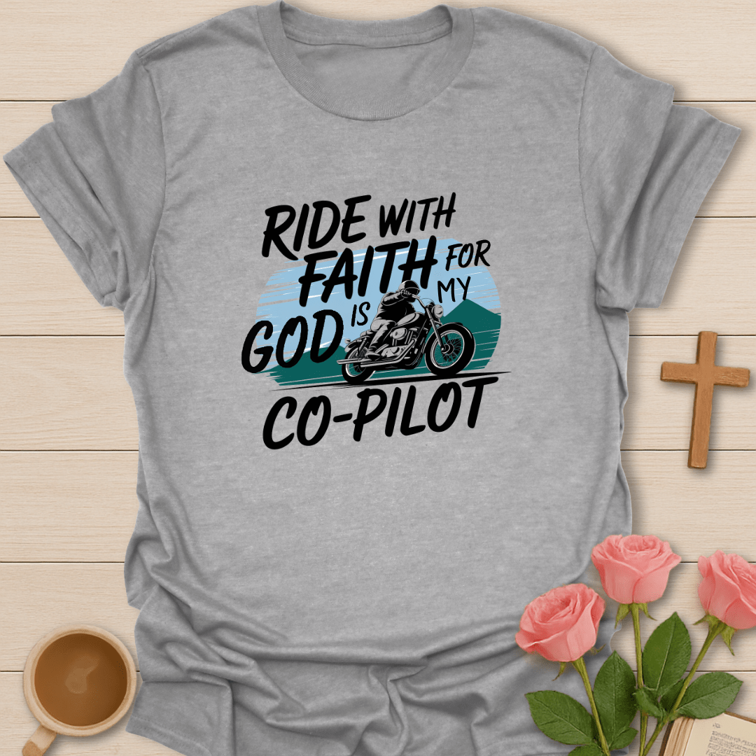 Riding With Faith T-Shirt