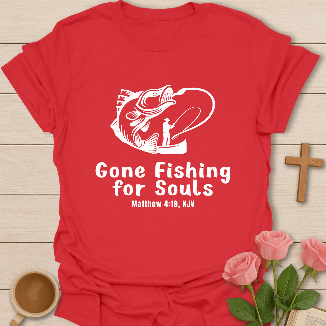 Fishing For Souls T-Shirt