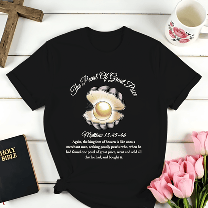 Pearl of Great Price T-Shirt