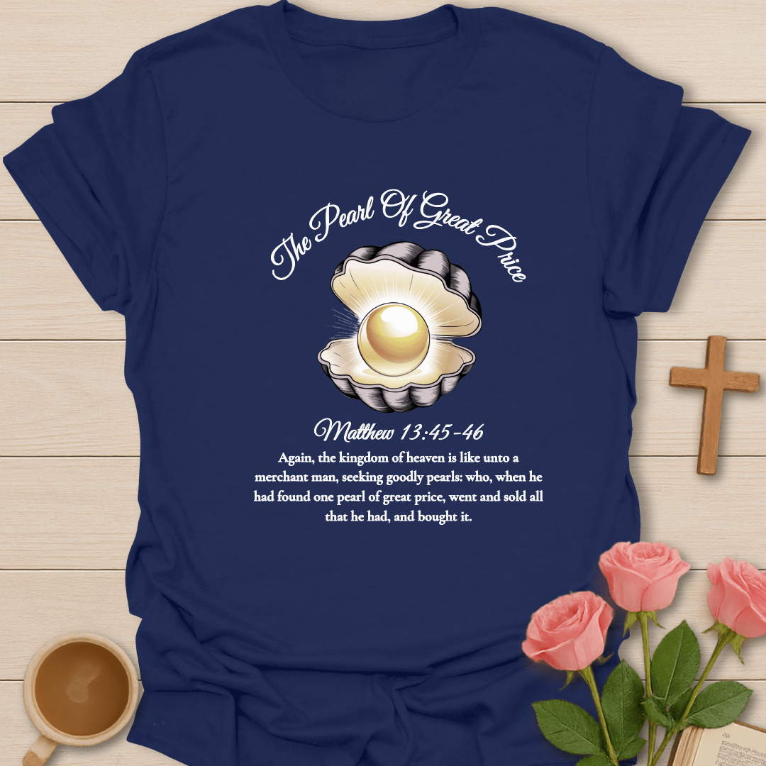 Pearl of Great Price T-Shirt T-Shirt