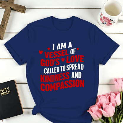 Vessel Of God's Love T-Shirt