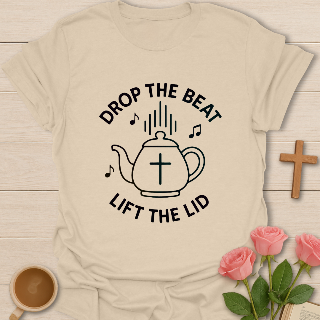 Drop The Beat T-Shirt