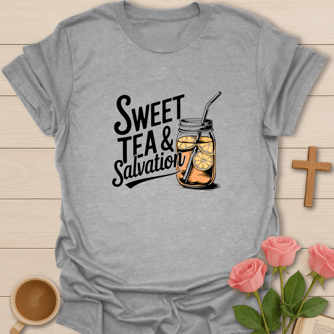 Sweat Tea Salvation  T-Shirt
