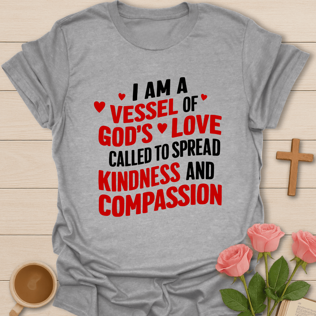 Vessel Of God's Love T-Shirt