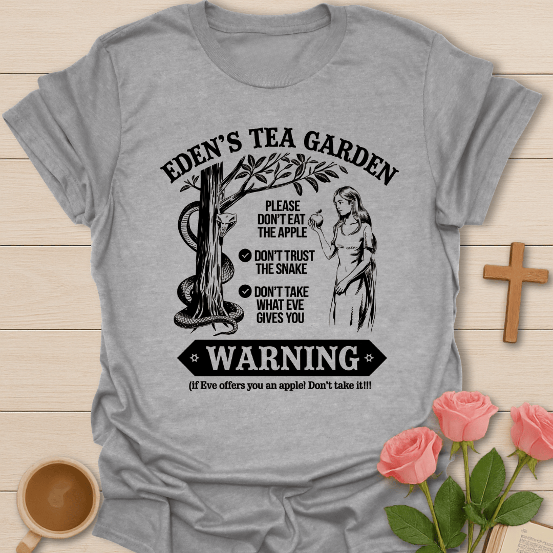 Eden's Tea Garden  T-Shirt