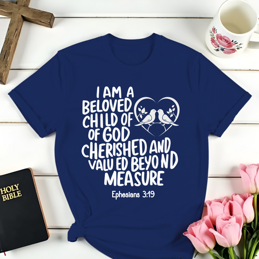 Beloved Child Of God T-Shirt