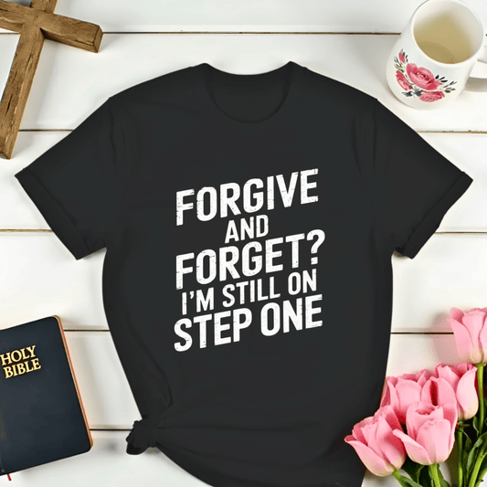 Forgive and Forget? T-Shirt