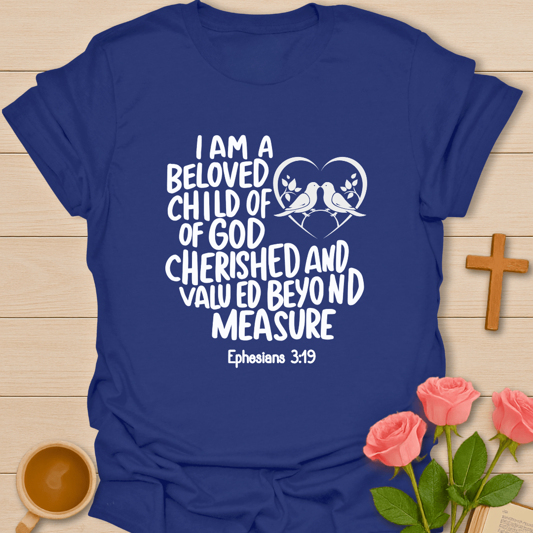 Beloved Child Of God T-Shirt