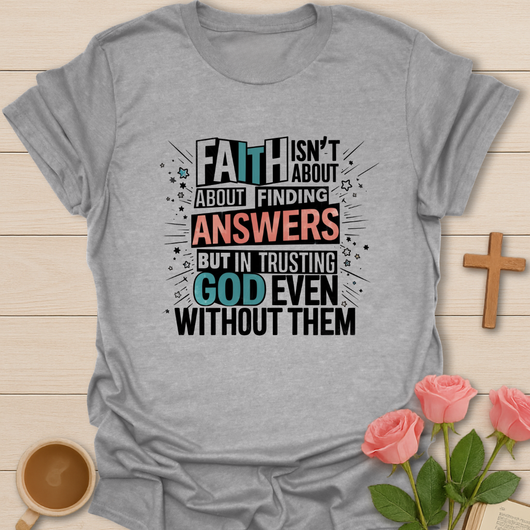 Finding Answers T-Shirt