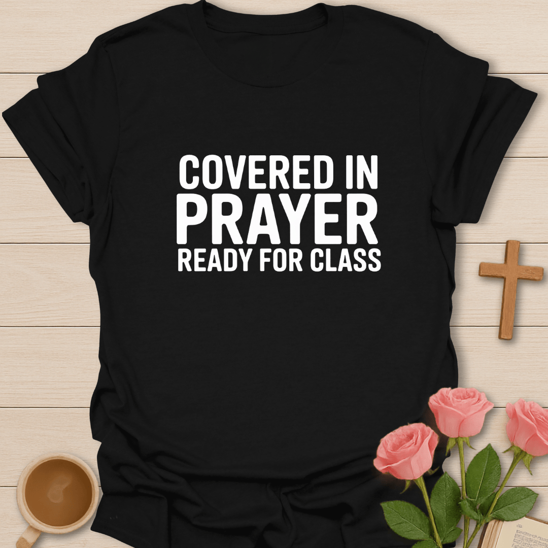 Covered & Ready For Class T-Shirt - Kozzy Co Black / S