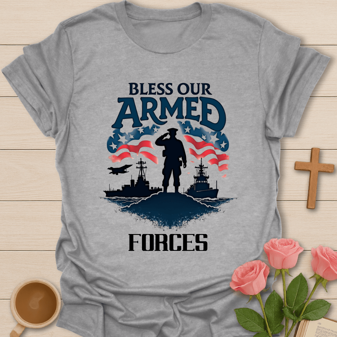 Bless Our Armed Forces T-Shirt