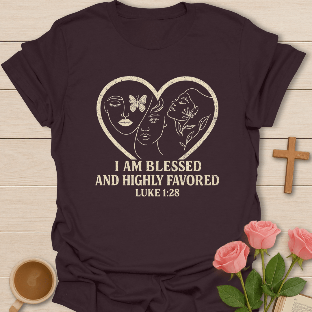 Highly Favored Ladies T-Shirt T-Shirt