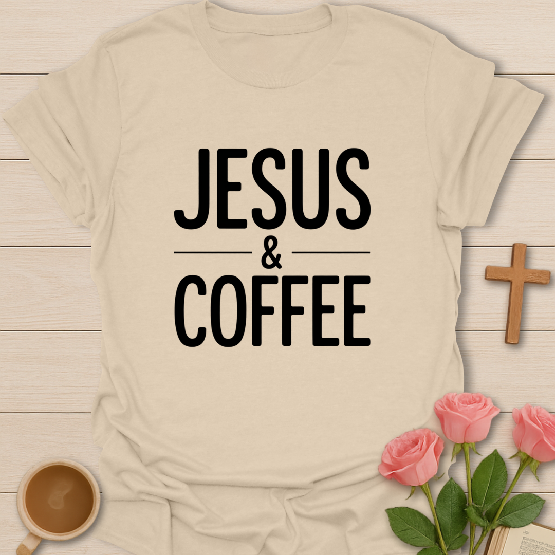 Jesus & Coffee  T-Shirt
