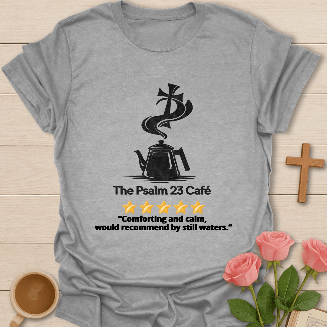 Psalm 23 Cafe 5 Star Review T-Shirt