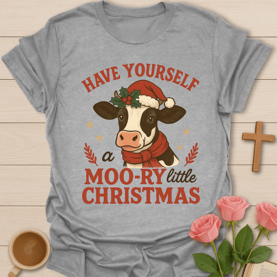 Have Yourself A Moory Christmas T-Shirt T-Shirt