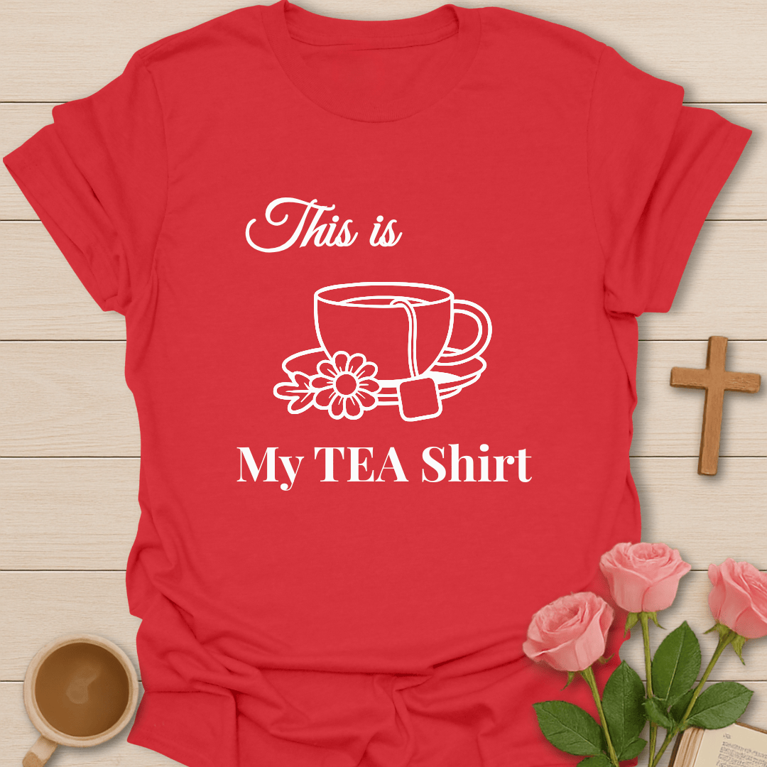 This Is My Tea T-Shirt T-Shirt