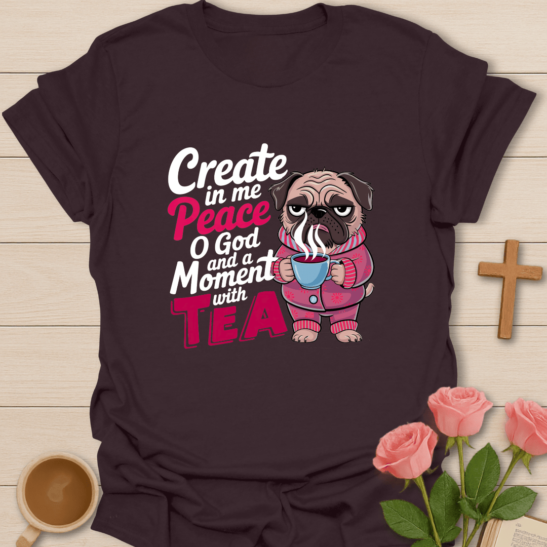 Faith & Tea Pug T-Shirt T-Shirt