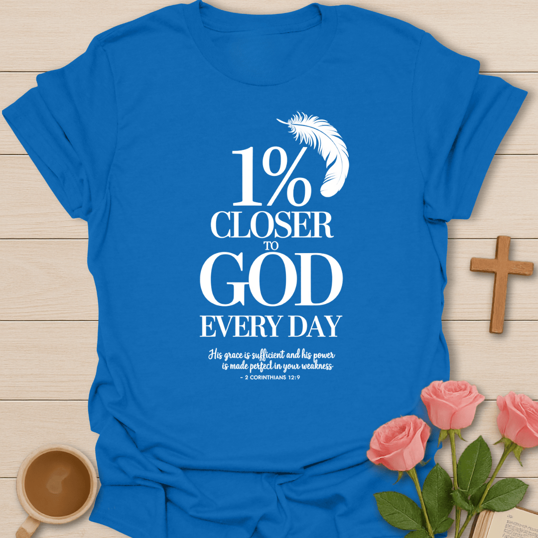 1% Closer To God T-Shirt - Kozzy Co Royal Blue / S