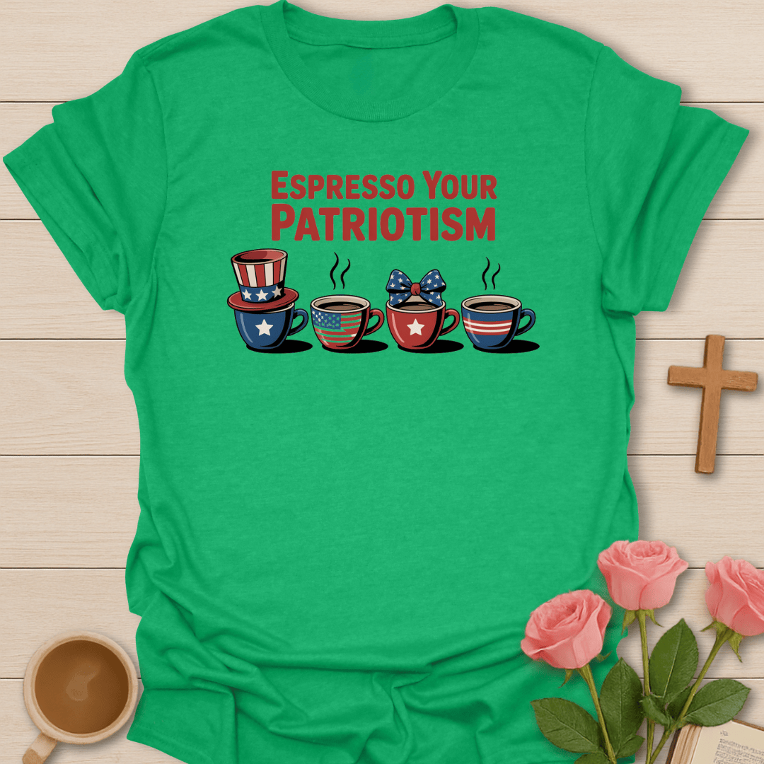 Espresso Your Patriotism T-Shirt