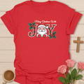 Santa's Christmas Joy T-Shirt T-Shirt