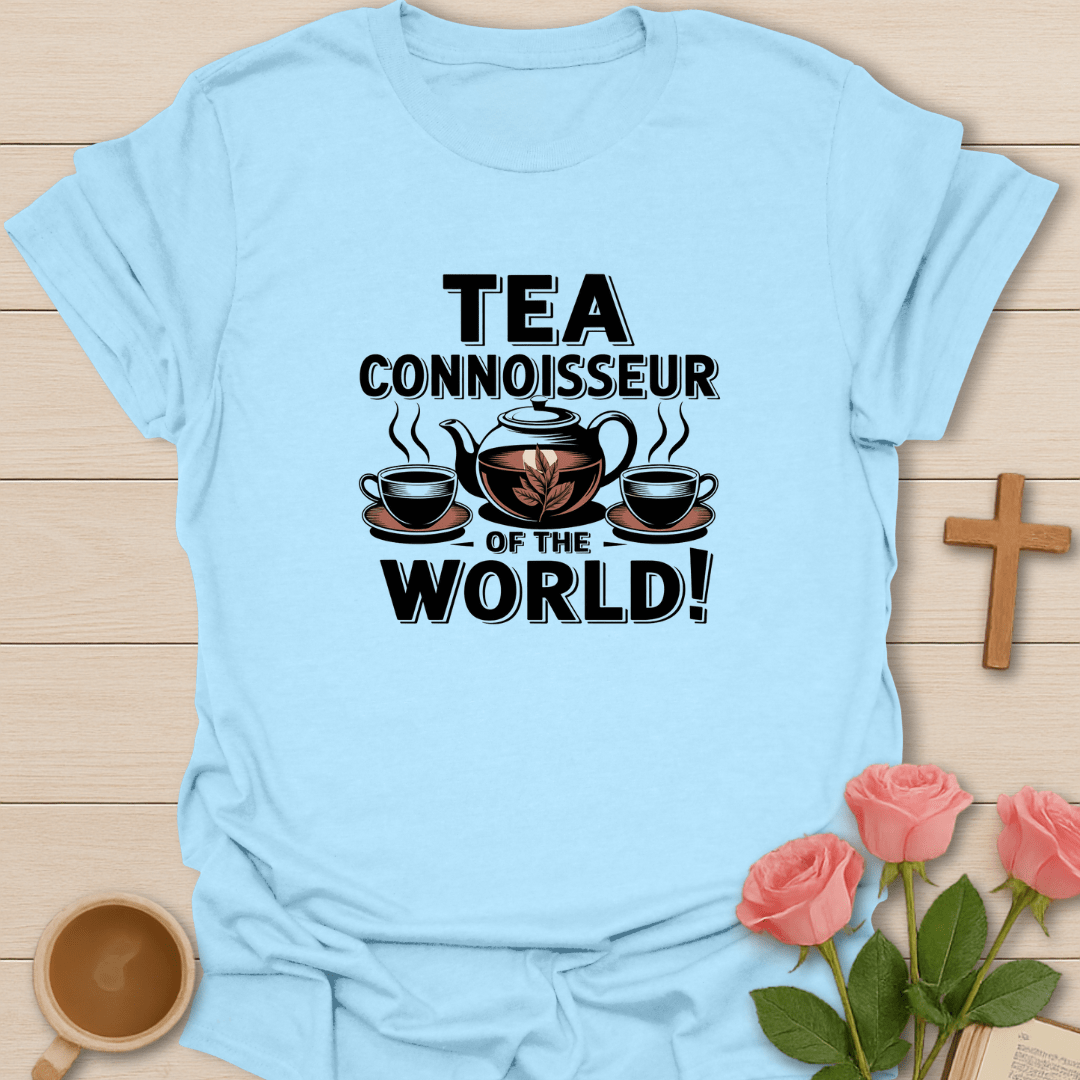 World Tea Connoisseur T-Shirt