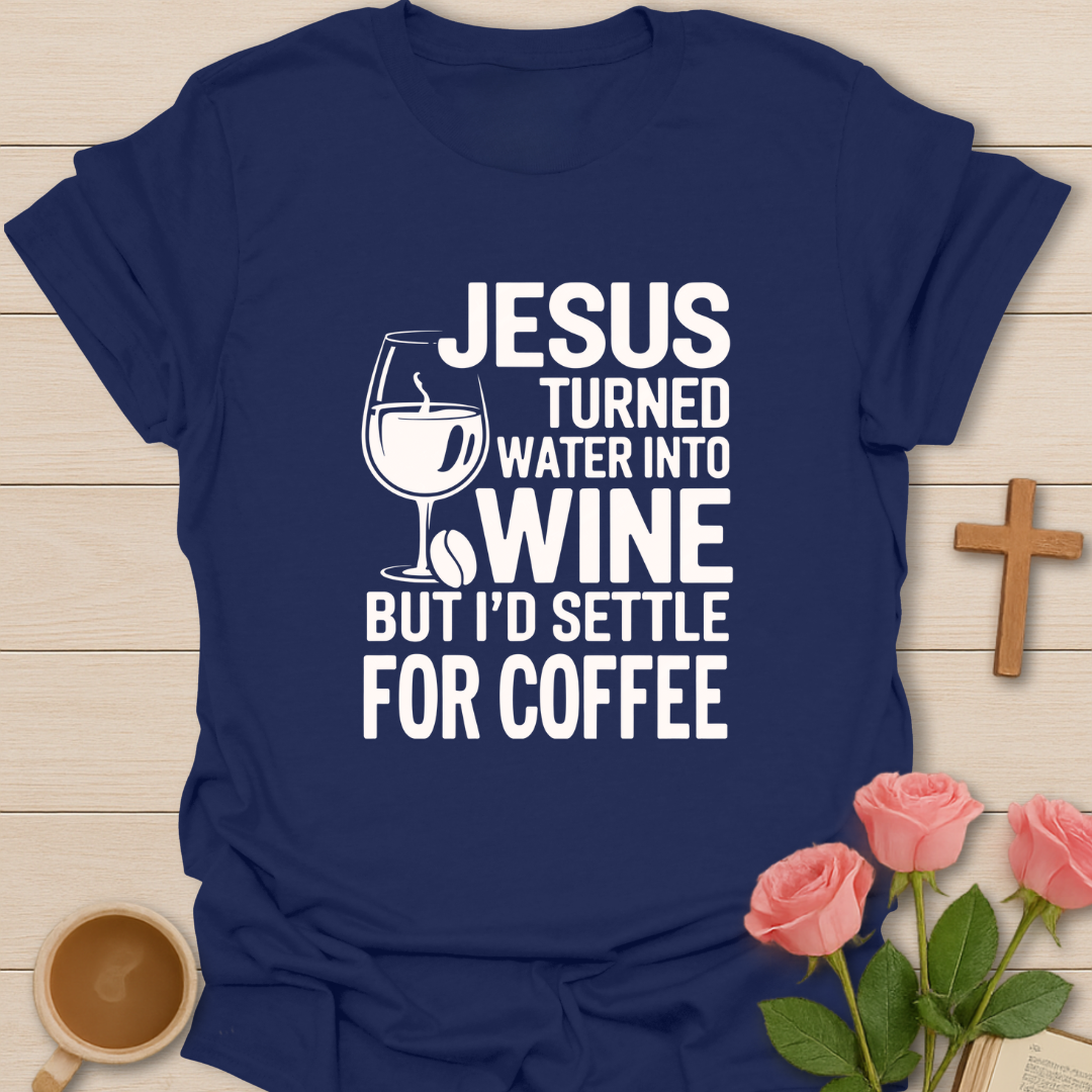 Wine Or Coffee T-Shirt