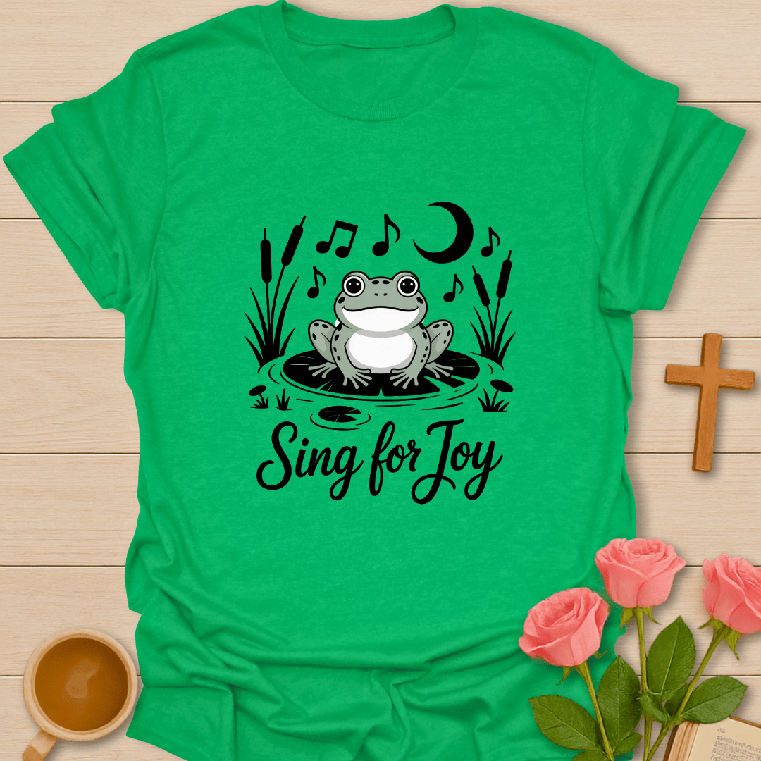 Sing For Joy Frog T-Shirt