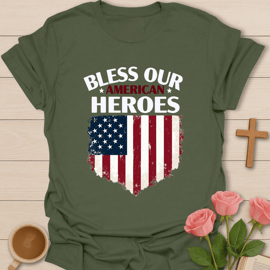 Bless Our American Heroes T-Shirt