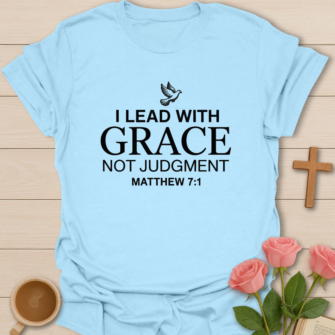 Lead With Grace T-Shirt