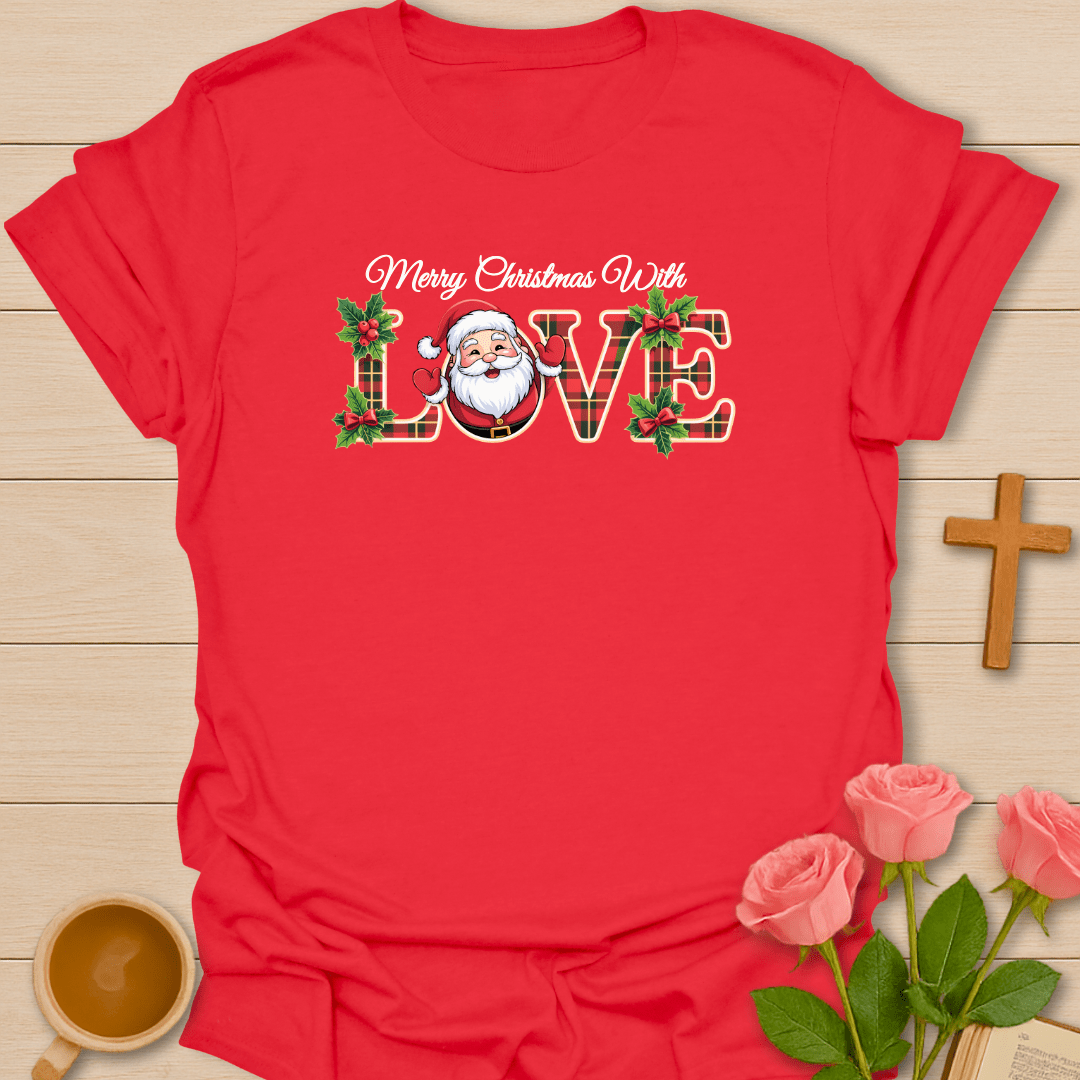 Santa's Christmas Love T-Shirt T-Shirt
