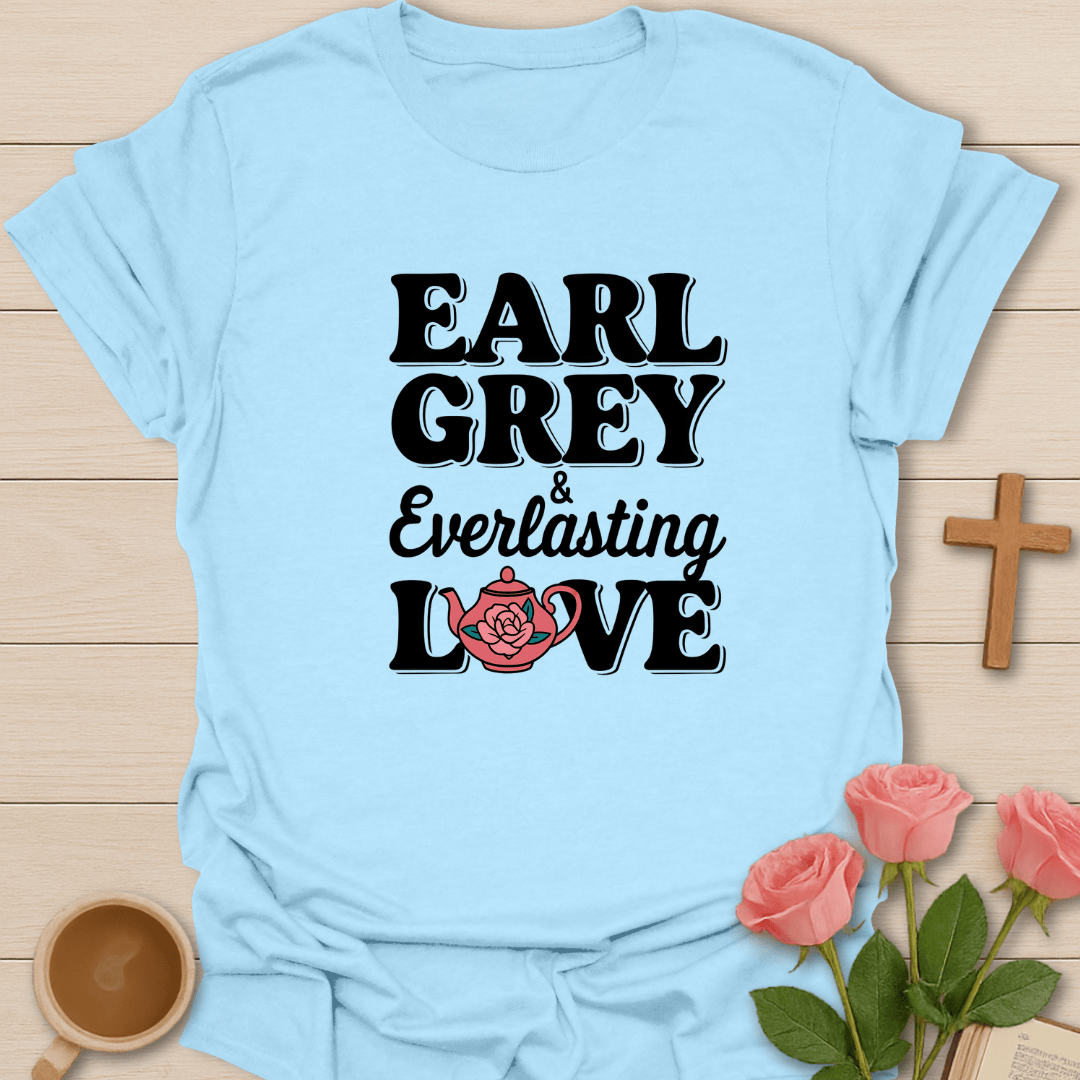 Earl Grey & Everlasting Love T-Shirt - Kozzy Co Light Blue / S
