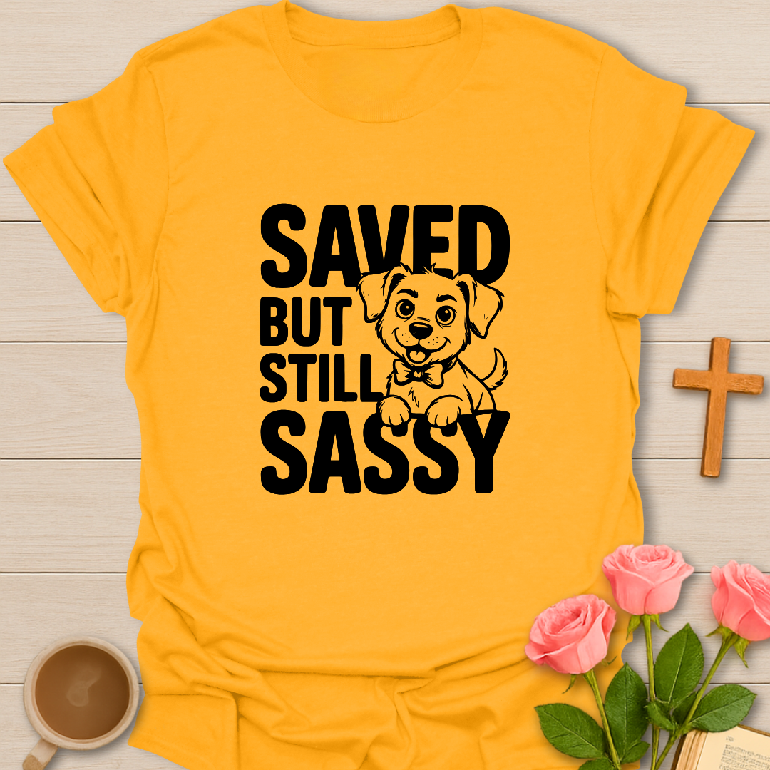 Saved & Sassy Puppy T-Shirt