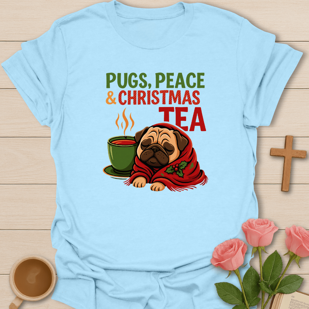 Pugs, Peace & Christmas Tea T-Shirt T-Shirt
