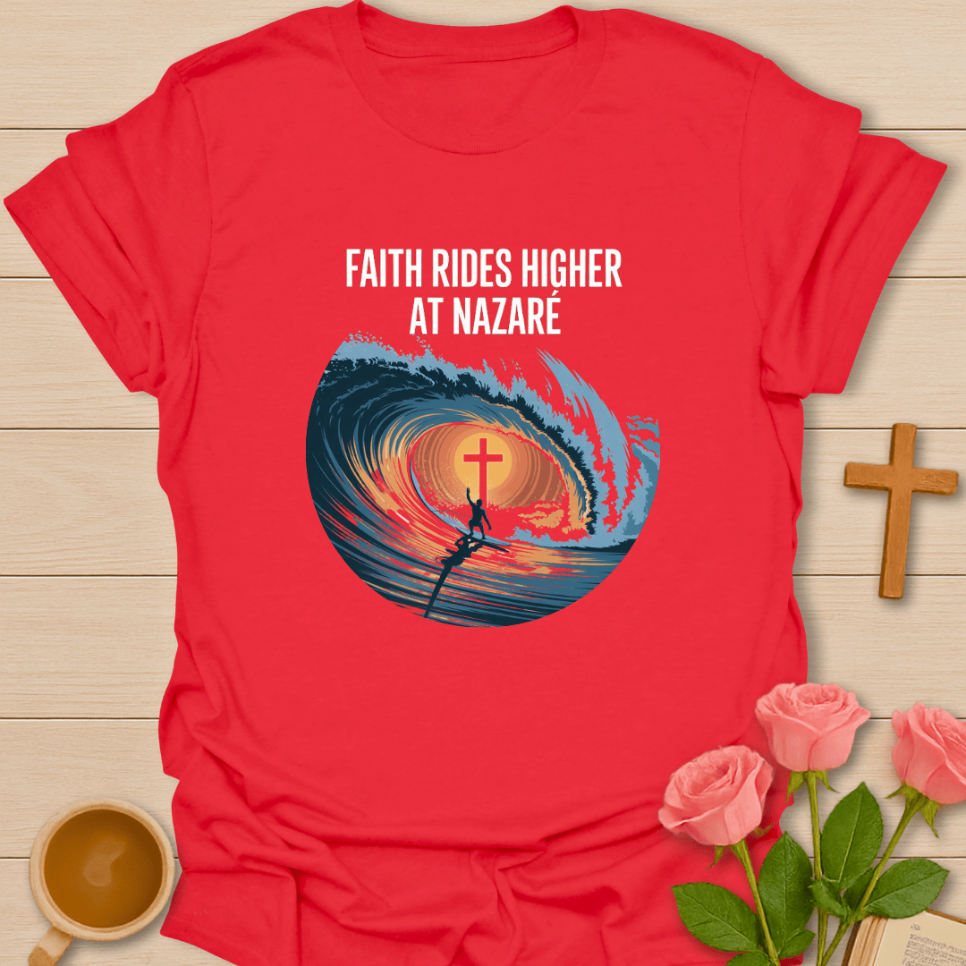 Faith Ride At Nazare T-Shirt T-Shirt
