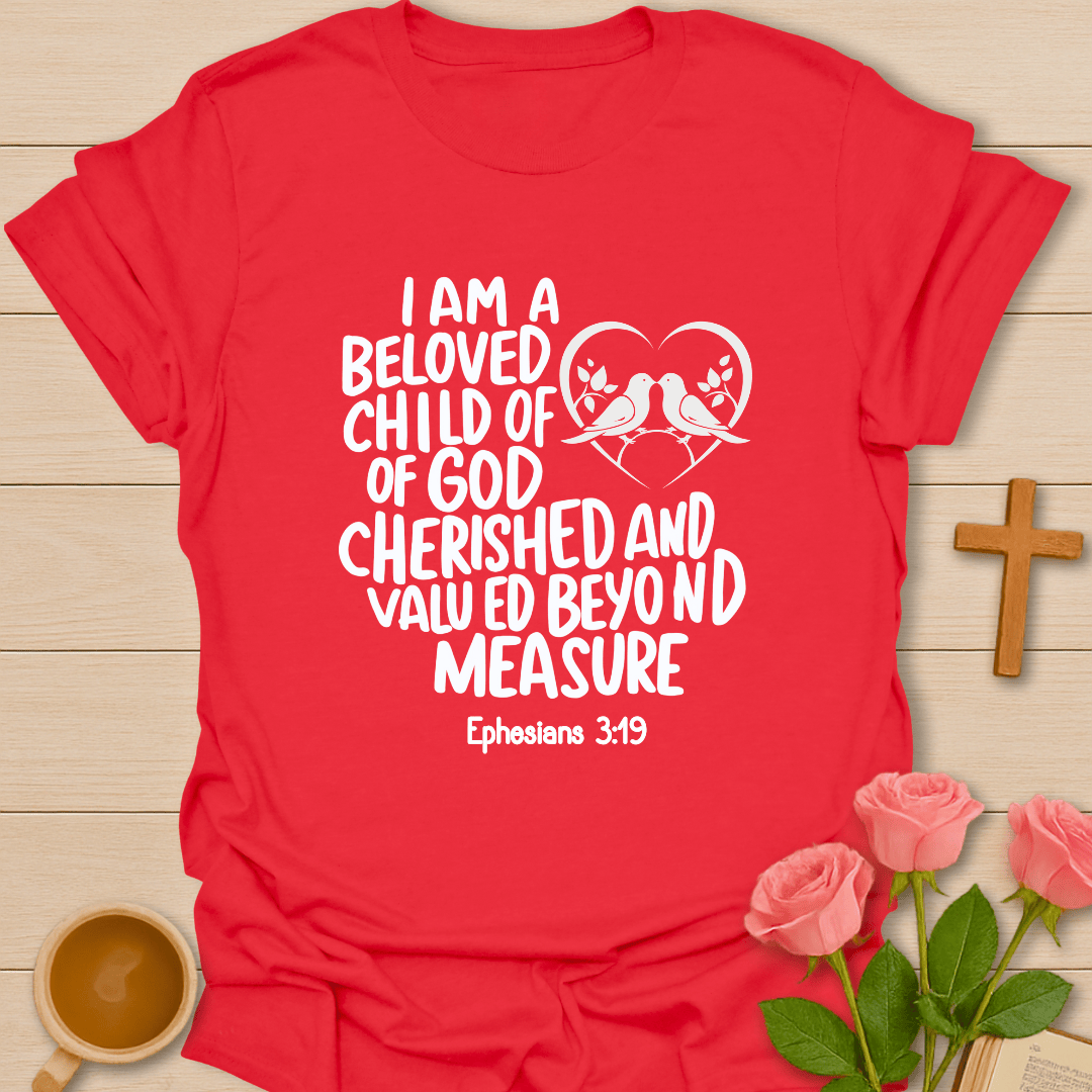 Beloved Child Of God T-Shirt