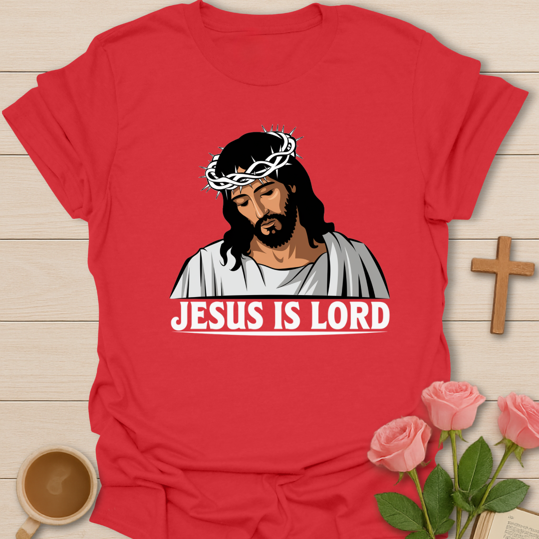 Jesus Is Lord T-Shirt