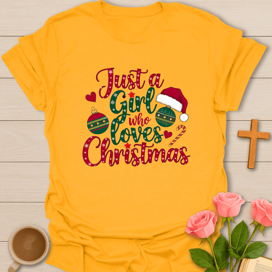 Girl Loving Christmas T-Shirt T-Shirt