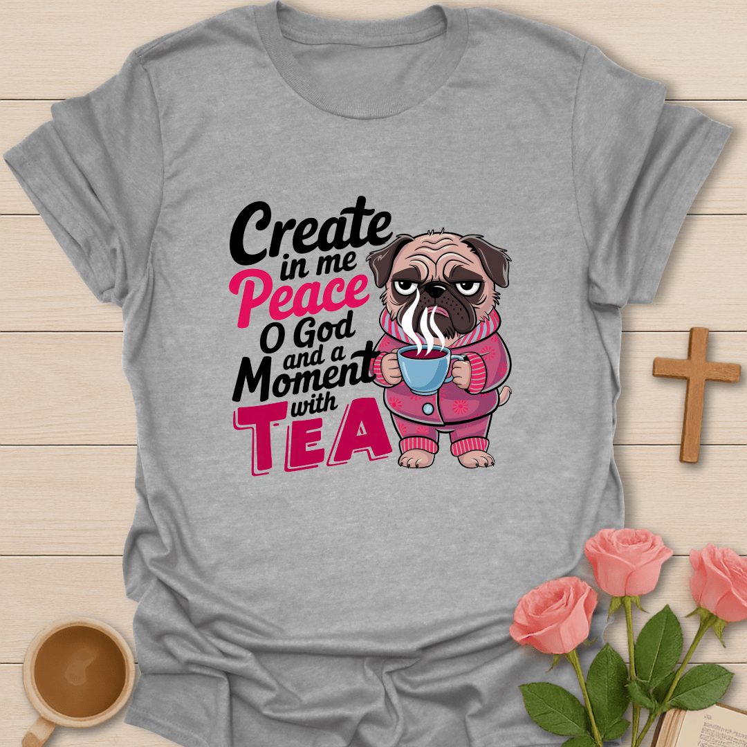 Faith & Tea Pug T-Shirt T-Shirt