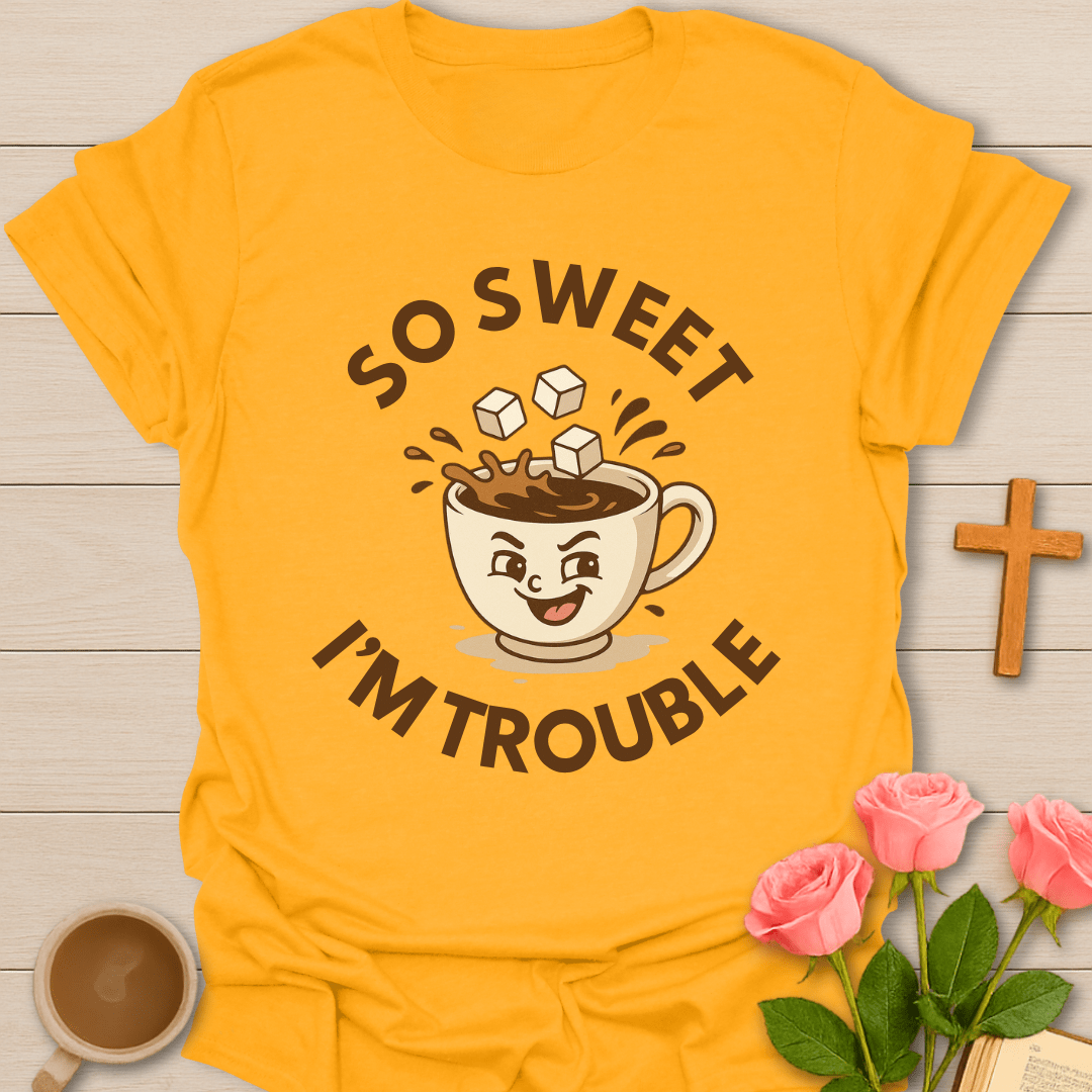 I'm Trouble T-Shirt - Kozzy Co Gold / S