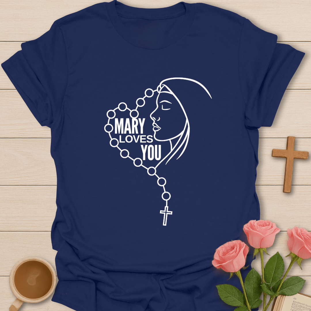 Mary Loves You T-Shirt T-Shirt