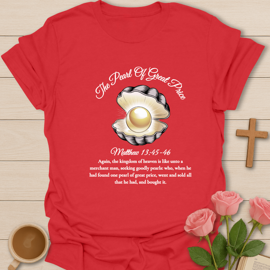 Pearl of Great Price T-Shirt T-Shirt