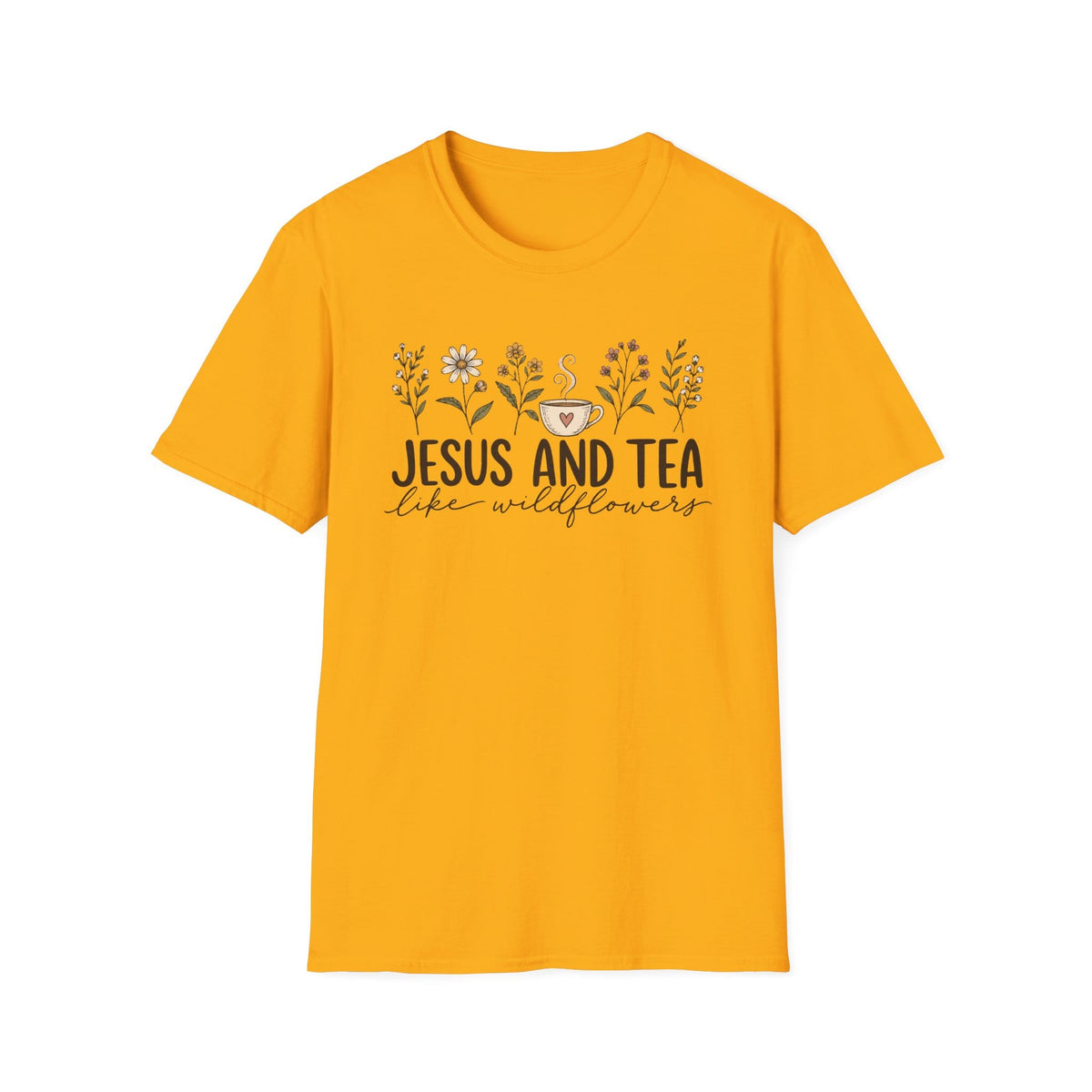 Jesus and Tea Like Wildflowers Christian t-shirt with a row of hand-drawn wildflowers around a small teacup - Gold