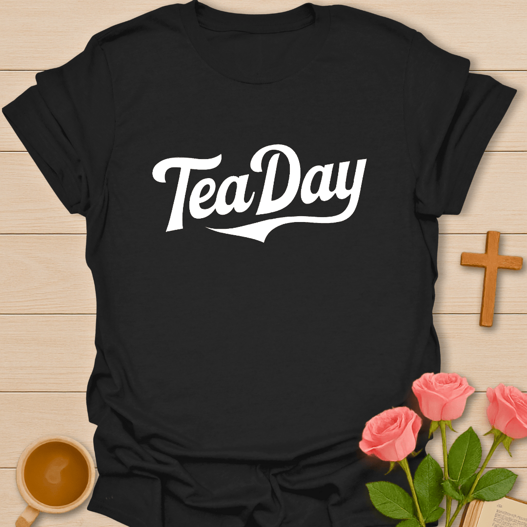 TeaDay T-Shirt