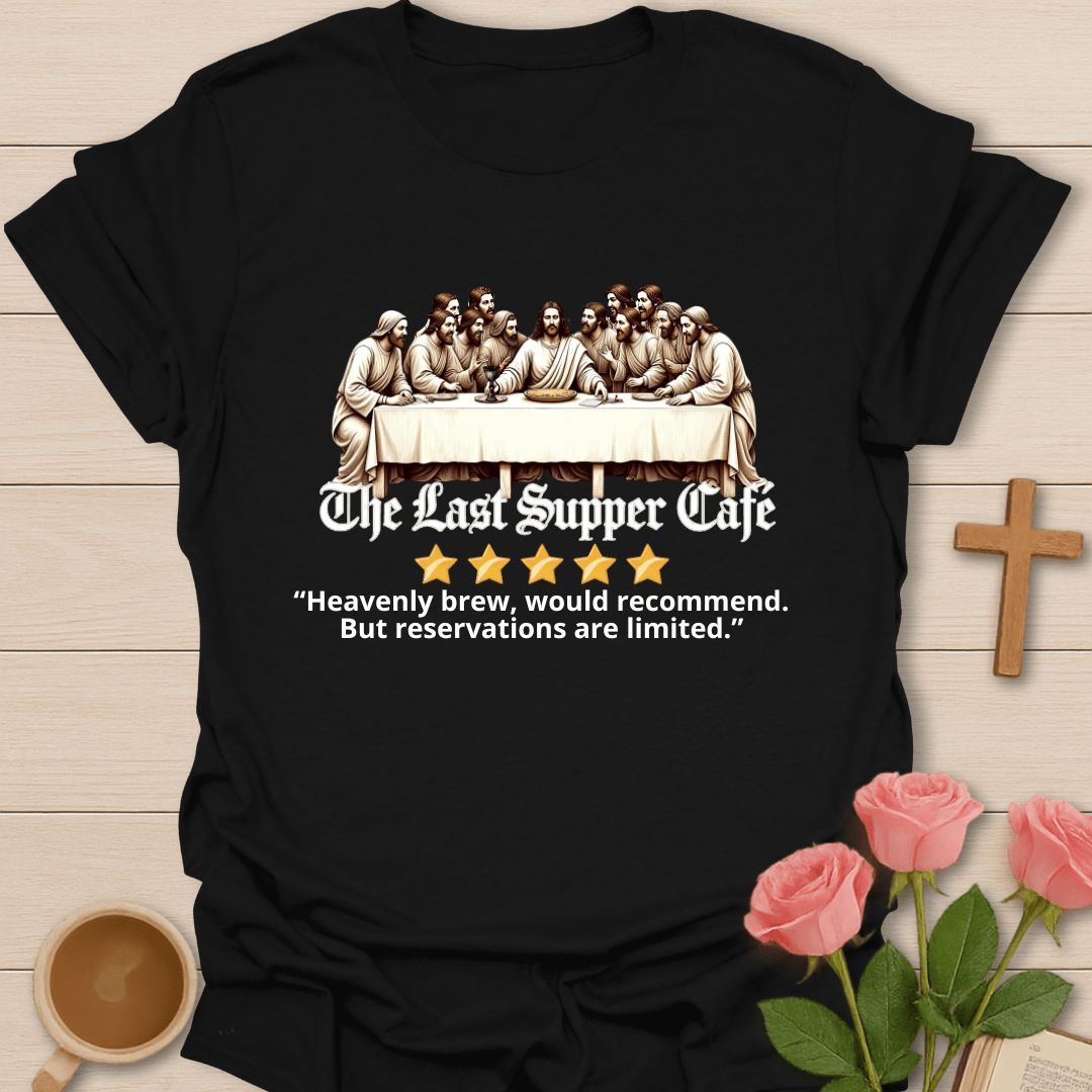 Last Supper Five Stars Review T-Shirt